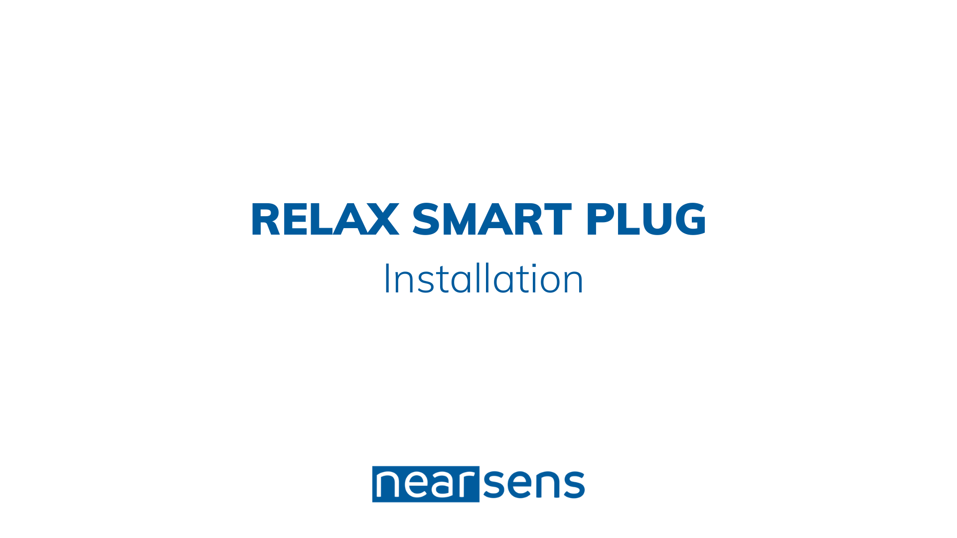 relax smart plug installation
