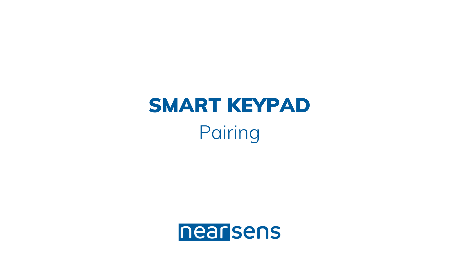 smart keypad pairing